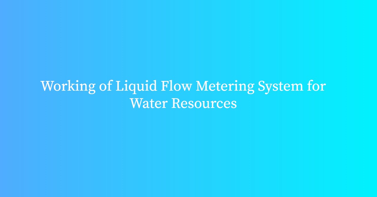 liquid flow metering