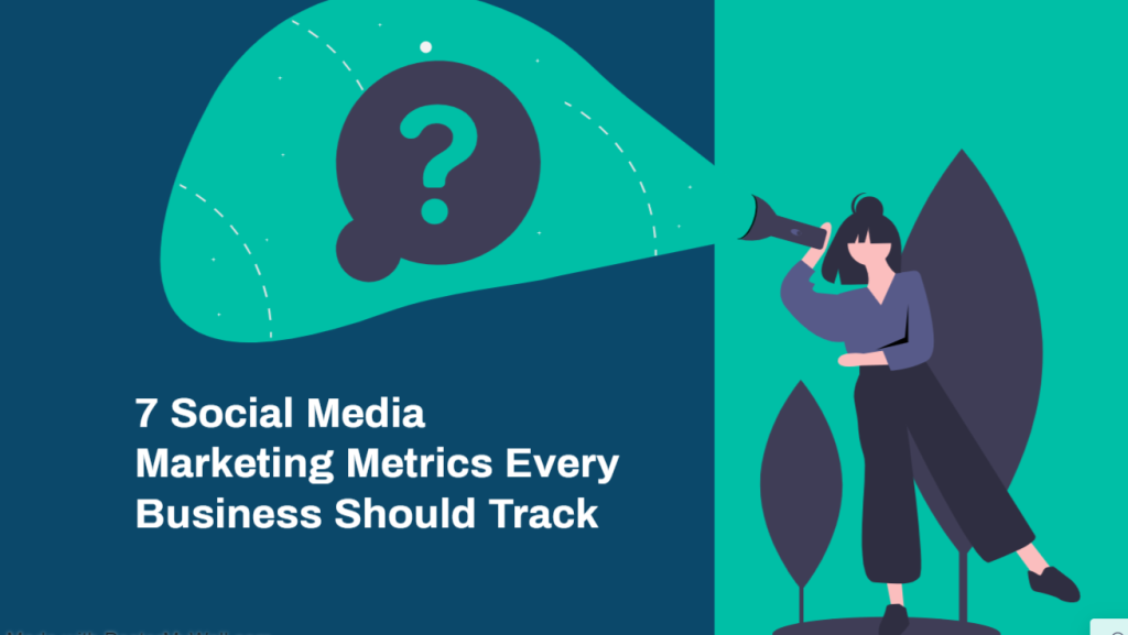 Social Media Marketing Metrics